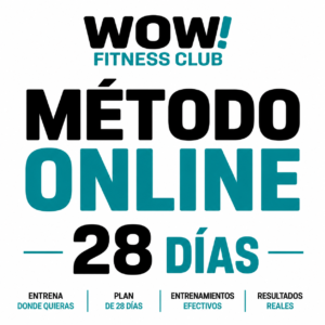 WOW! Método Online de 28 días – entrenamiento funcional y fuerza